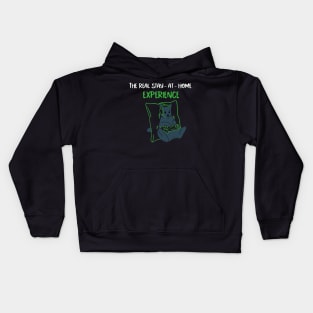 Gaming - The Real Stay At Home Experience Kids Hoodie